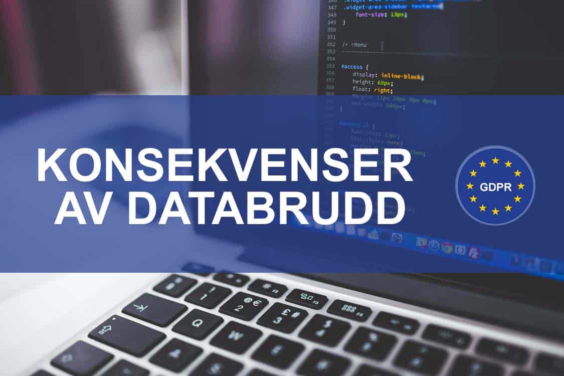 Konsekvenser Av Databrudd Etter Inntredelsen Av GDPR - FrontCore