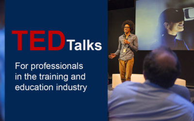 “Must-see” TED Talks for Professionals in the Training and Education Industry