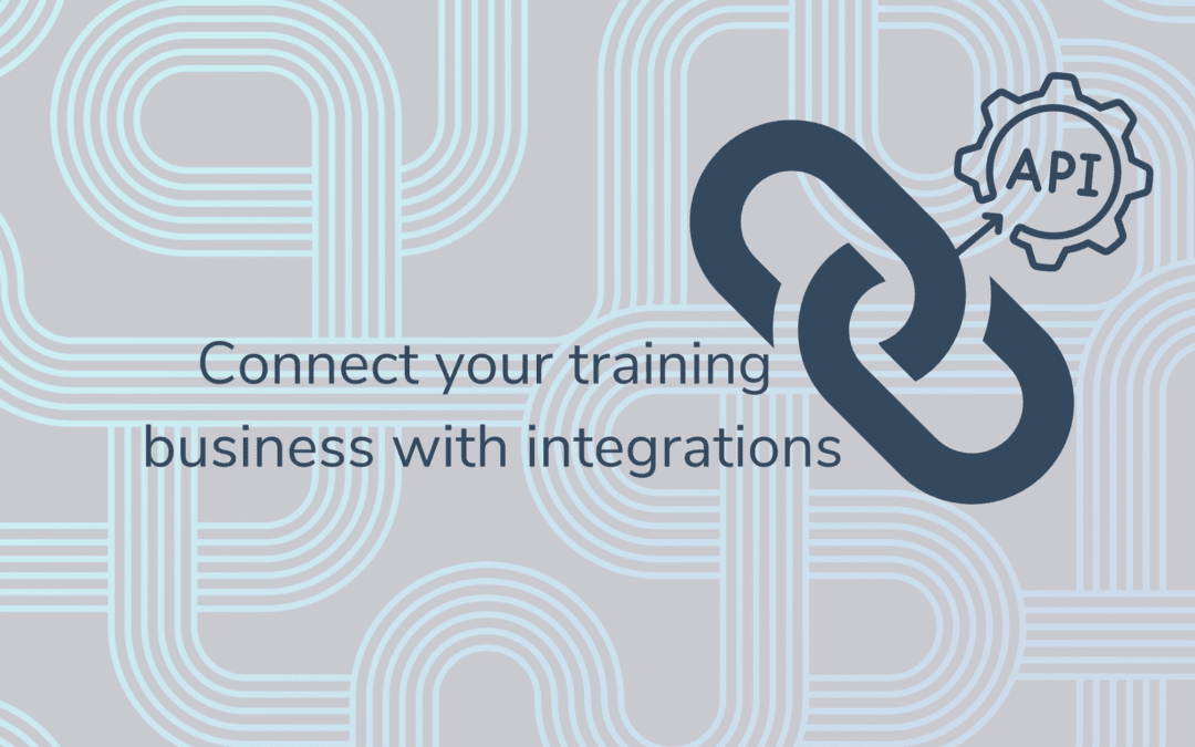 How integrations makes your training business more efficient