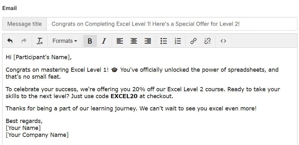 A screenshot of an email offering a special discount for the next level of an online course after completing the first level. The email congratulates the participant and provides a discount code to encourage enrollment in the next course.