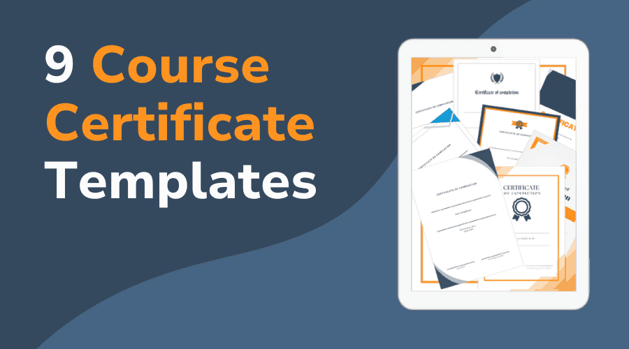Download 9 course certificate templates Tablet displaying 9 Course Certificate Templates in various designs, shown next to bold text highlighting the template collection.